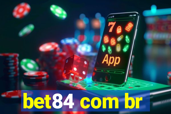 bet84 com br
